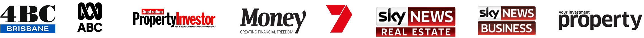As seen in 4BC Brisbane, ABC, Australian Property Investor, Money magazine, Seven, Sky News Real Estate, Sky News Business and Your Investment Property